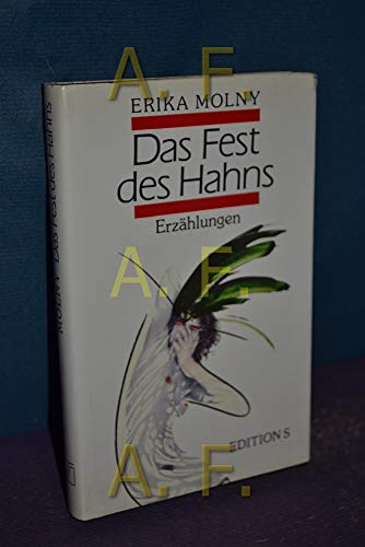 9783704601827: Das Fest des Hahns. Erzhlungen