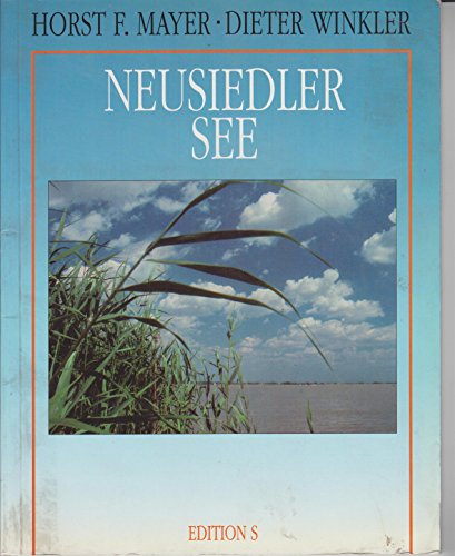 9783704602800: Neusiedler See. Geschichte der sterreichischen Binnenschiffahrt