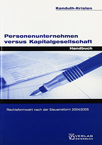 Stock image for Personenunternehmen versus Kapitalgesellschaft for sale by Buchmarie