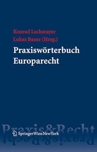 9783704658906: Praxiswrterbuch Europarecht