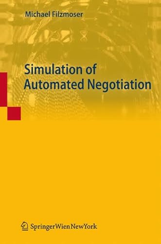 9783704661838: Simulation of Automated Negotiation