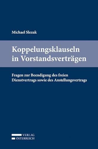 9783704666031: Slezak, M: Koppelungsklauseln in Vorstandsvertrgen