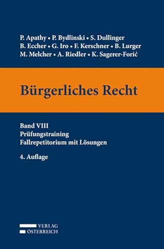 Stock image for Brgerliches Recht VIII. Prfungstraining. Fallrepetitorium mit Lsungen for sale by medimops
