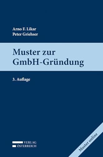 9783704672445: Griehser, P: Muster zur GmbH-Grndung