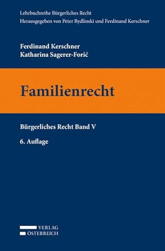9783704676993: Kerschner, F: Familienrecht