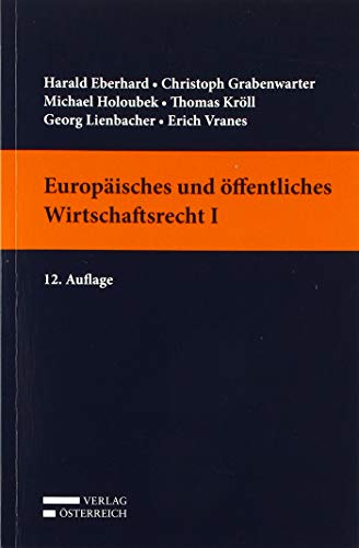 Beispielbild fr Europisches und ffentliches Wirtschaftsrecht I zum Verkauf von medimops