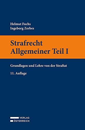 9783704687388: Strafrecht Allgemeiner Teil I: Grundlagen und Lehre von der Straftat