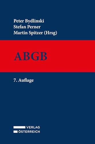 Stock image for ABGB: Allgemeines brgerliches Gesetzbuch, EheG, KSchG, VGG, IPRG, Rom I-, Rom II- und Rom III-VO for sale by Revaluation Books