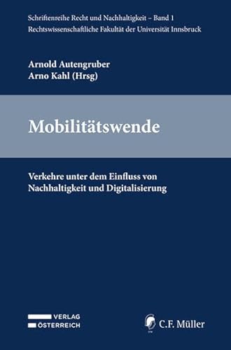 Stock image for Mobilittswende: Verkehre unter dem Einfluss von Nachhaltigkeit und Digitalisierung for sale by Revaluation Books