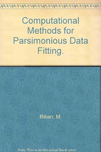 Image d'archives pour Computational Methods for Parsimonious Data Fitting. mis en vente par medimops
