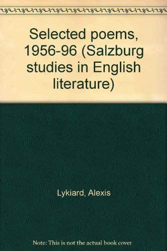 Selected Poems 1956-1996 (9783705209602) by Alexis Lykiard