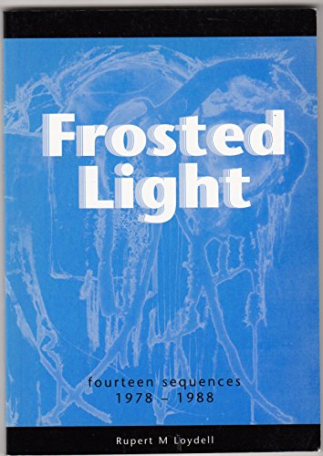 Frosted Light (9783705209831) by Rupert Loydell