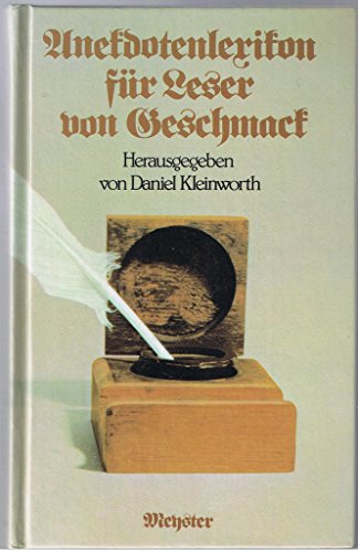 Beispielbild fr Anekdotenlexikon fr Leser von Geschmack. zum Verkauf von Gabis Bcherlager