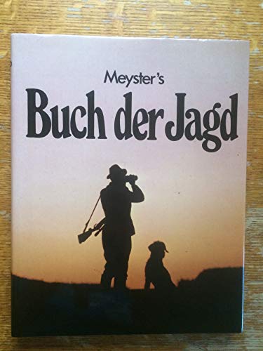 Beispielbild fr Meyster's Buch der Jagd zum Verkauf von medimops