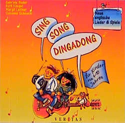 9783705853652: Sing Song Dingadong: Neue englische Lieder und Spiele fr Kinder von 4-10 Jahren - Bader, Gabriele