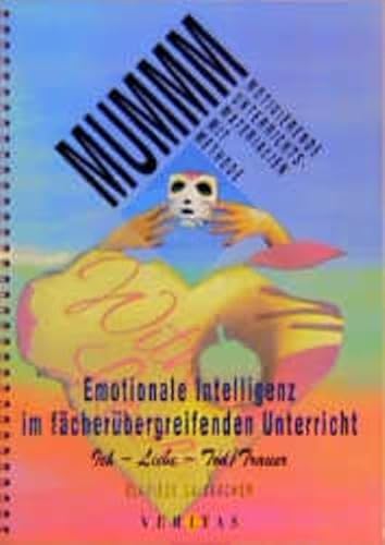 Beispielbild fr Emotionale Intelligenz im fcherbergreifenden Unterricht: Ich - Liebe - Tod /Trauer zum Verkauf von Leserstrahl  (Preise inkl. MwSt.)
