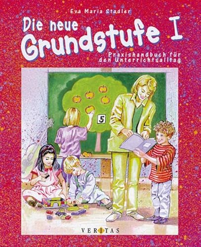 Die neue Grundstufe 1. Praxishandbuch fÃ¼r den Unterrichtsalltag. (9783705855724) by Stadler, Eva Maria