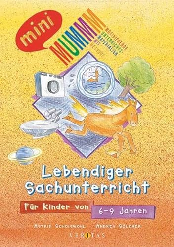 Beispielbild fr Lebendiger Sachunterricht. Fr Kinder von 6 - 9 Jahren. (Lernmaterialien) zum Verkauf von medimops