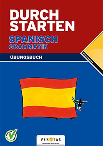 Durchstarten Spanisch Grammatik: Übungsbuch - Veegh, Monika