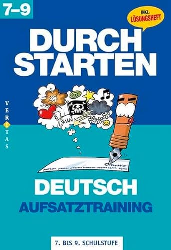 9783705878990: Durchstarten Deutsch 7.-9. Schuljahr. Aufsatztraining: bungsbuch