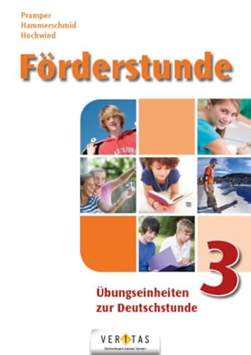 9783705889255: Frderstunde - bungseinheiten zur Deutschstunde: Heft 3 - Mit Lsungsblatt