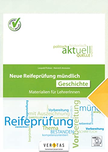 Beispielbild fr Neue Reifeprfung mndlich - Geschichte: Buch mit CD-ROM zum Verkauf von medimops