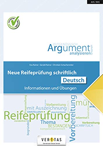 9783705893542: Neue Reifeprfung schriftlich. Deutsch: Informationen und bungen. bungsbuch