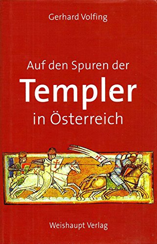 Beispielbild fr Auf den Spuren der Templer in sterreich zum Verkauf von medimops