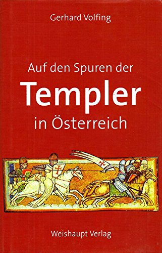 9783705901292: Auf den Spuren der Templer in sterreich