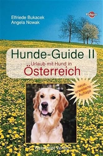 Stock image for Hunde-Guide Bd.2. Urlaub mit Hund in sterreich for sale by medimops