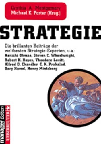 Stock image for Strategie. Die brillanten Beitrge der weltbesten Strategie- Experten for sale by Sigrun Wuertele buchgenie_de