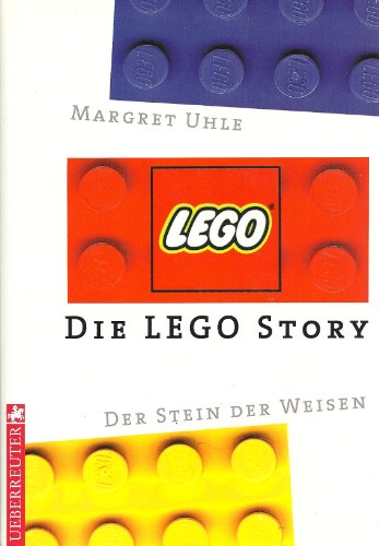 9783706403474: Die Lego Story. Der Stein der Weisen