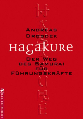 Stock image for Hagakure fr Fhrungskrfte. Der Weg des Samurai for sale by medimops