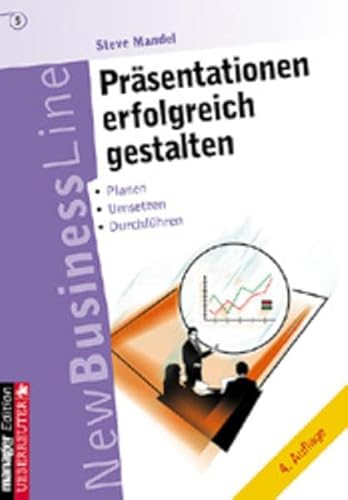 Beispielbild fr Prsentationen erfolgreich gestalten. Planen, Umsetzen, Durchfhren zum Verkauf von medimops