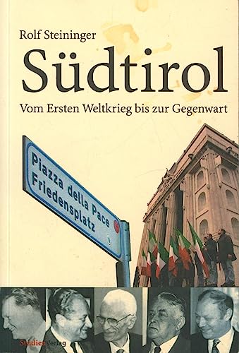 Imagen de archivo de Sdtirol. Vom Ersten Weltkrieg bis zur Gegenwart a la venta por medimops