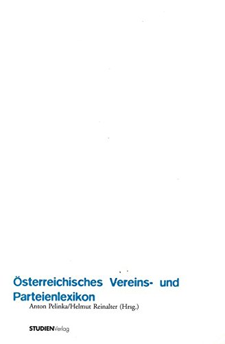 9783706514422: sterreichisches Vereins- und Parteienlexikon: Von der Aufklrung bis 1938