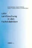 Stock image for Lehr- und Lernforschung in den Fachdidaktiken. for sale by Antiquariat Dr. Josef Anker