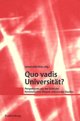 9783706517164: Universitt Wien: Quo vadis Universitt?