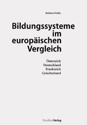 9783706517447: Bildungssysteme im europischen Vergleich