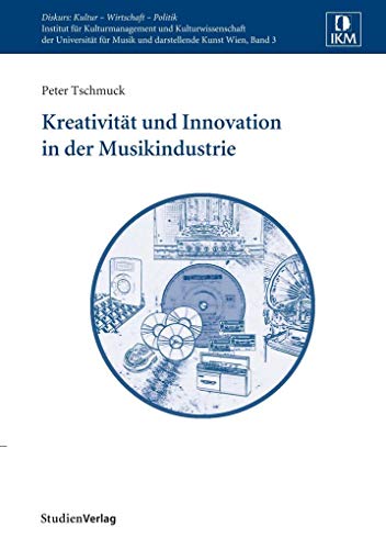 Stock image for Kreativitt und Innovation in der Musikindustrie for sale by medimops