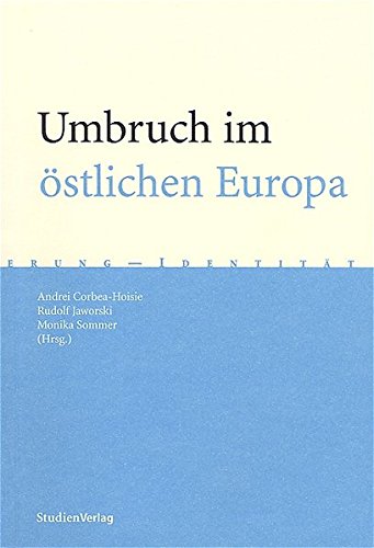 Stock image for Umbruch im stlichen Europa : Die nationale Wende und das kollektive Gedchtnis for sale by Ganymed - Wissenschaftliches Antiquariat