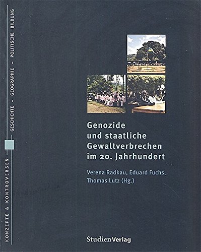 Beispielbild fr Genozide und staatliche Gewaltverbrechen im 20. Jahrhundert zum Verkauf von AMSELBEIN - Antiquariat und Neubuch