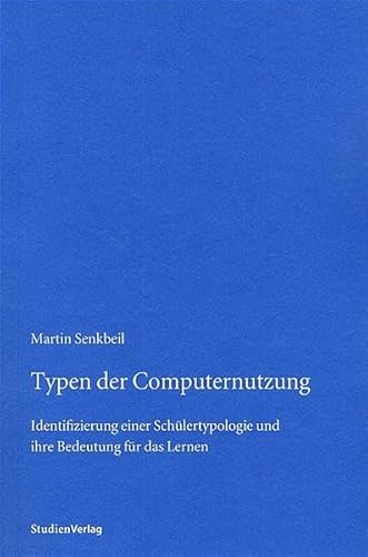 Stock image for Typen der Computernutzung for sale by medimops