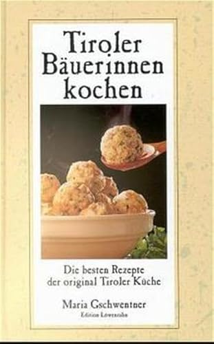 Beispielbild fr Tiroler Buerinnen kochen. Kleine Ausgabe zum Verkauf von medimops