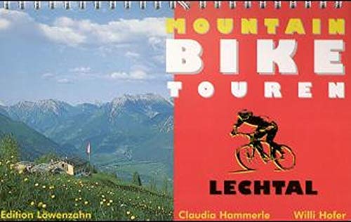 Beispielbild fr Mountainbike Touren Lechtal zum Verkauf von medimops