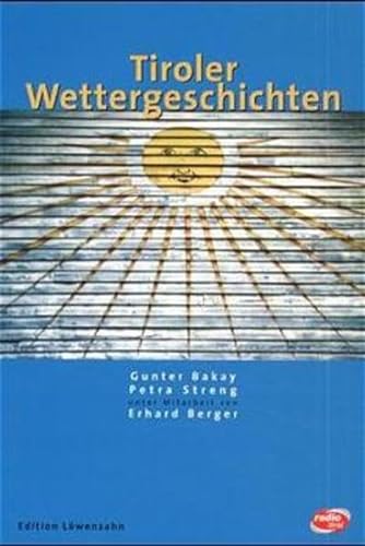 Stock image for Tiroler Wettergeschichten for sale by medimops