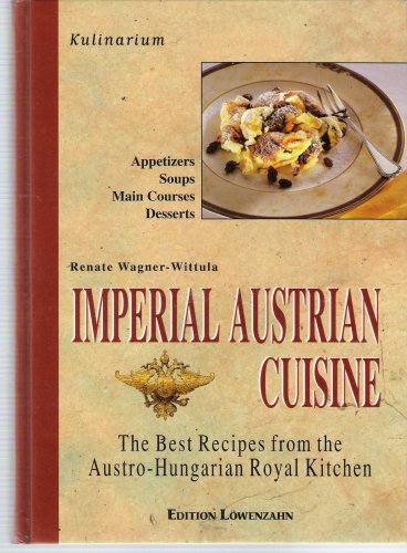 Beispielbild fr Imperial Austrian Cuisine zum Verkauf von WorldofBooks
