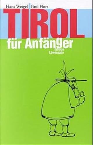 Stock image for Tirol für Anfänger. for sale by ThriftBooks-Dallas