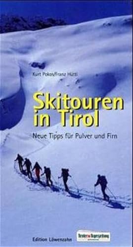 Beispielbild fr Skitouren in Tirol zum Verkauf von medimops