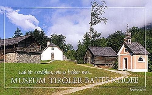 Beispielbild fr La dir erzhlen, wie es frher war - Museum Tiroler Bauernhfe zum Verkauf von medimops